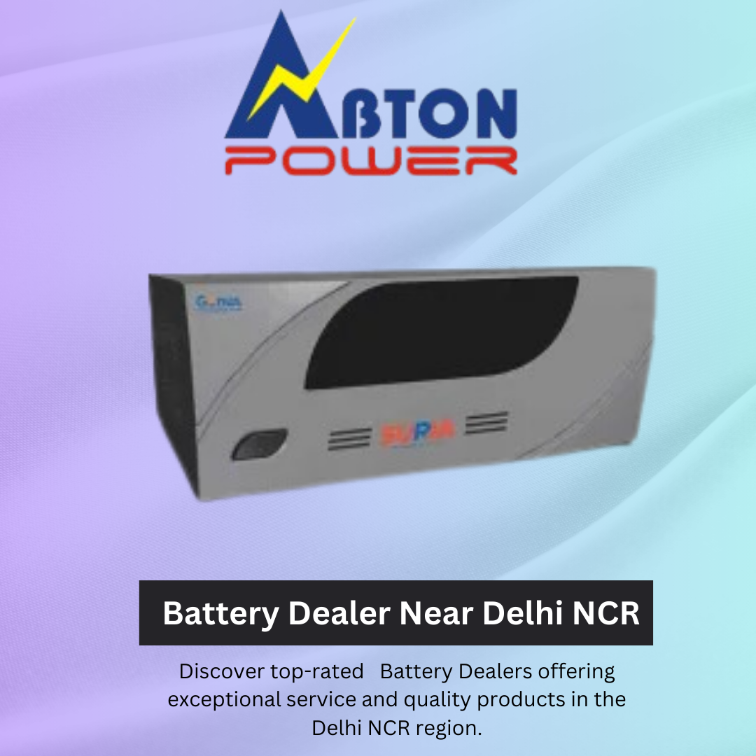 Best Battery Dealer Near Me in Delhi NCR